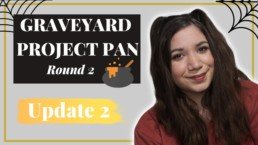 Graveyard Project Pan - Update 2 (Round 2 - 2020) | Szannyside