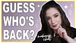 Guess who's back? - Makeup